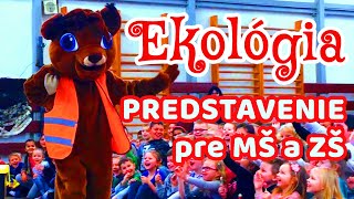 EKO Predstavenie pre školy a škôlky [upl. by Lednam531]