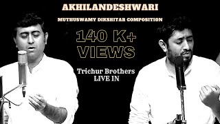 Trichur Brothers  Live in  Akhilandeshwari  Dwijavanti [upl. by Edak]