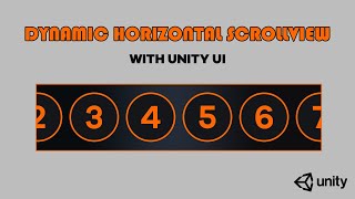 Create Dynamic Horizontal ScrollView with Unity UI [upl. by Hayott209]