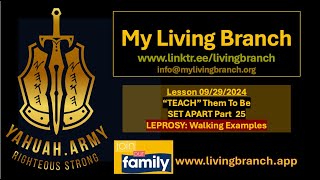 09292024 TEACH THEM to be SET APART Part 25 LEPROSY Walking Examples [upl. by Aimaj]