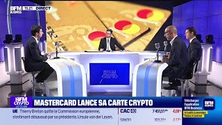 BFM Crypto le Club  Mastercard lance sa carte crypto [upl. by Willms]