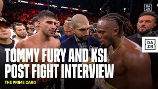 TOMMY FURY AND KSI POST FIGHT INTERVIEW  THE PRIME CARD [upl. by Spragens]