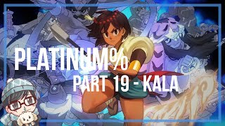 Indivisible PS4 Playthrough Platinum  Part 19  Kala Finale [upl. by Ahsienar7]