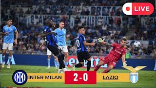 Live Inter Milan vs Lazio live score Italian Serie A Today Football Live [upl. by Thomas]