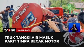 Truk Tangki Timpa Becak Motor Sedang Angkut Penumpang  Kabar Pagi tvOne [upl. by Arenahs]