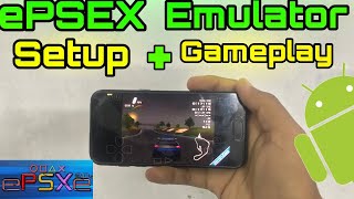 PLAYING PS 1 GAMES  ePSXE Setup Android  ePSEX Android [upl. by Introc]