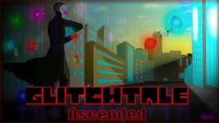 Glitchtale  Ascended Remix [upl. by Yborian]