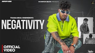 Negativity  Thara Bhai Jogindar  Official Video  Vikas karora  New Hindi Song 2024 [upl. by Atima]