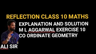 Reflection class 10 maths icsc  M l Aggarwal  Co ordinate grometry [upl. by Lenci]