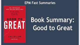 Book Summary Good to Great by Jim Collins [upl. by Patt]