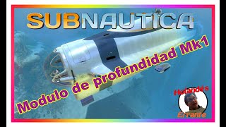 Como hacer el Cyclops Depth Module MK1 en Subnautica  Tutorial [upl. by Hesther]