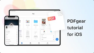 The Ultimate PDF Solution for iOS  PDFgear Tutorial [upl. by Levinson]