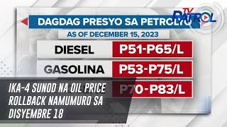 Ika4 sunod na oil price rollback namumuro sa Disyembre 18  TV Patrol [upl. by Laehplar]