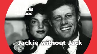 Jackie Kennedy after the Presidents Death  FULL DOCUMENTARY [upl. by Retsim]