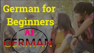 German for Beginners  A1  Learn German Easily [upl. by Pohsib]