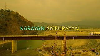 Karayan Amburayan [upl. by Albemarle]