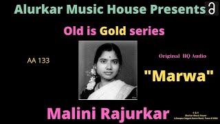 Malini Rajurkar quotMarwaquot High Quality AudioOriginal  Hindustani Classical Vocal [upl. by Atig]