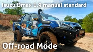 Isuzu Dmax 19 Manual Standard  Offroad mode [upl. by Busiek]