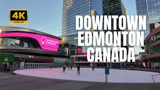 Downtown Edmonton Walking Tour  Main Street of Edmonton Alberta Canada 4K [upl. by Alcinia]