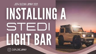 INSTALLING THE ST3K STEDI LIGHT BAR ON MY SUZUKI JIMNY [upl. by Efren]