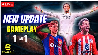 efootball New Update Game On  1 vs 1 Gameplay ⚽ 💥 efootballlive efootball25 [upl. by Attena978]