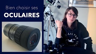 🔭 3 critères pour bien choisir vos OCULAIRES [upl. by Bluefarb299]