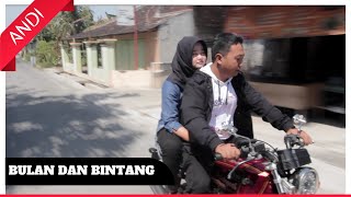 ANDI SULISTIYANTO  BULAN DAN BINTANG Official Music Video [upl. by Lowell]