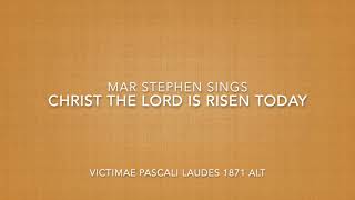 123 Christ the Lord is Risen Today Victimae Paschali Laudes 1871 alt [upl. by Pawsner]