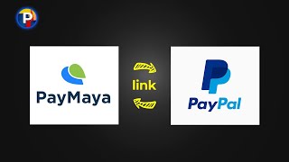 Paano ilink ang Paymaya sa Paypal [upl. by Ardnoed]