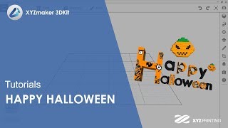 XYZmaker 3DKit Tutorials l Happy Halloween [upl. by Drofla]