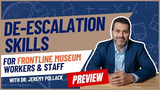 Deescalation Training for Museum Staff  Online Course Preview  Dr P [upl. by Henning]