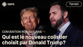 JD Vance sera le colistier de Donald Trump aux élections présidentielles américaines 2024 [upl. by Jacintha]