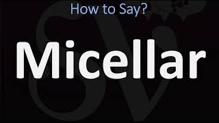 How to Pronounce Micellar 2 WAYS British Vs USAmerican English Pronunciation [upl. by Anwahsit]