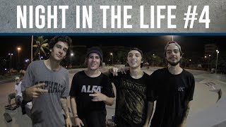 SESSÃO DE SKATE NOTURNA COM 3SSKATERS  NIGHT IN THE LIFE 04 [upl. by Saretta]