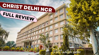 All about CHRIST university  DELHI NCR campus   Fees Placement exposure infrastructure etc [upl. by Rocher553]