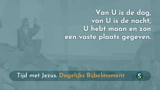 Tijd met Jezus  18 augustus 2024  Psalm 7416 [upl. by Hoover]