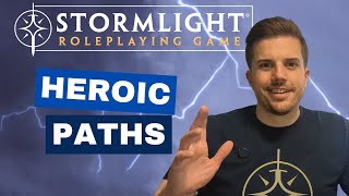 The Stormlight Archive® RPG Heroic Paths [upl. by Maxentia]