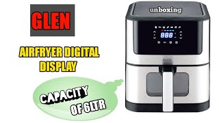 GLEN AIRFRYER DIGITAL controls 6ltr Capacity  3043DSS airfryer unboxing amp REVIEWS [upl. by Assenay72]