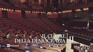 Montecitorio  Dentro il Palazzo 2 Dentro la democrazia [upl. by Cleave]