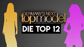 GNTM 2022 Die Top 12 Models  SPOILER  GEHEIME LISTE [upl. by Arihsaj]