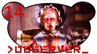 OBSERVER 14  Die Spur der Bestie Lets Play Gameplay Deutsch Facecam [upl. by Rosalynd]