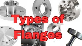 How Many Types of Flanges Used in oil and gasDifferent Types of Flanges [upl. by Cod747]