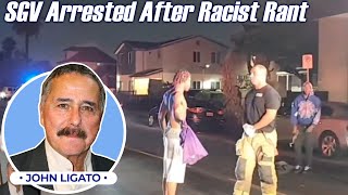 SGV Arrested After Racist Rant [upl. by Nnylrebma]