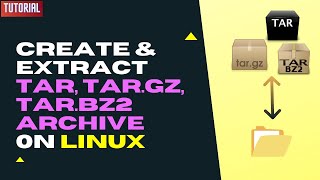 How to create and extract tar files  How to untar a tar file in linux  Linux tar command [upl. by Dnomar471]