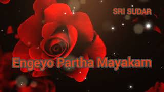 🌟Engeyo Partha Mayakam 🎉Tamil Audio Songs 🌟 [upl. by Pessa711]