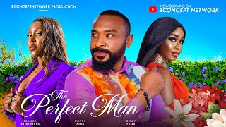 THE PERFECT MAN Eyinna Nwigwe Ekamma Etim Debby Felix Duke Elvis 2024 Nigerian Nollywood Movie [upl. by Brezin]