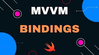 Swift MVVM Bindings Pattern 2023 Xcode 12 Swift 5 Architecture  iOS Development [upl. by Noivax]