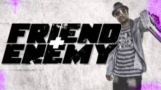 Serani  No Games Friend and Enemy Moombahton Remix HD [upl. by Lemej]