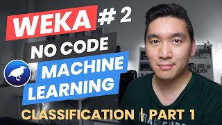 How to Build Classification Models Weka Tutorial 2 [upl. by Dustie245]