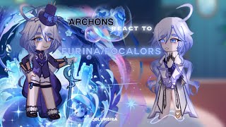 Archons React to Eachother FurinaFocalors [upl. by Etteyafal838]